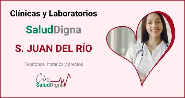 Clínicas y Laboratorios Salud Digna San Juan del Río - Precios, teléfono y horario