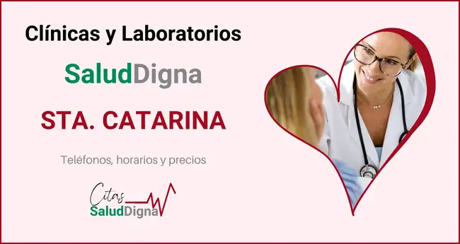 Clínicas y Laboratorios Salud Digna Sta. Catarina - Precios, teléfono y horario